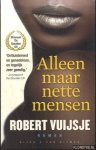 Vuijsje, Robert - Alleen maar nette mensen Vuijsje, Robert - Alleen maar nette mensen