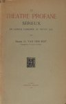 Riet, Frank G. van der. - Le théatre profane sérieux. En langue flamande au moyen age