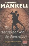 Mankell, Henning - De terugkeer van de dansleraar