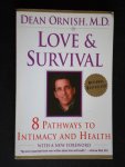 Ornish, Dean - Love & Survival, 8 Pathways to Intimacy and Health