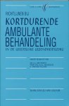 G J Methorst - Richtlijnen bij kortdurende ambulante behandeling in de geestelijke gezondheidszorg / CCD-Reeks