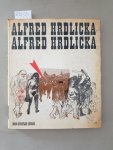 Hrdlicka, Alfred: - Alfred Hrdlicka, Alfred Hrdlicka :