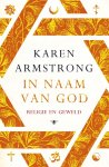 Karen Armstrong - (1) In Naam Van God