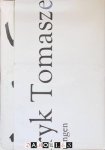 Henryk Tomaszewski - Henryk Tomaszewski