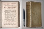 SCHELLING, P. VAN DER, - De aloude vryheid, staatsregeering, en wetten der Batavieren; vergeleeken met die van laater tyden.