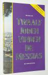 Hoekendijk, Ben - Het beste uit: Twaalf joden vinden de Messias
