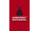 Bert Jongen - Onbeperkt Succesvol Bert Jongen - Onbeperkt Succesvol