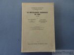 Dony-Hénault Octave, Decroly Claude - Recherches théoriques et expérimentales sur la métallurgie thermique du zinc, 1931-1938.