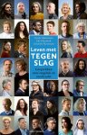 Linda Huijsmans, Eke Mannink, Grieteke Meerman - Leven met tegenslag Gesprekken over ongeluk en veerkracht