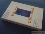 Dekker, Ton / Roodenburg, Herman / Rooijakkers, Gerard (redactie) - Volkscultuur: een inleiding in de Nederlandse etnologie.