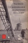 Romijn, Jaap (tekst) / Scherer, Kees (foto`s) - Hier is / Voici / Here is / Hier ist Nederland