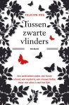 Felicita Vos - Tussen zwarte vlinders