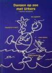 Velzeboer, IJ - Dansen op zee met Urkers