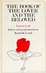 LULL, RAMON - The book of the lover and the beloved. Edited by K. Leech from the E. Allison Peers translation.