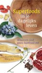 Thorsten Weiss - Superfoods in je dagelijks leven
