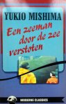Mishima - Zeeman door de zee verstoten