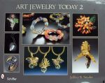 Jeffrey B. Snyder - Art Jewelry Today 2