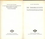 Cervantes, Miguel de  en Dr Victor E. van Vriesland  Voorzitter Redactie-Coomissie - De doorluchte Vatenspoelster - Wereld-bibliotheek Nr.91