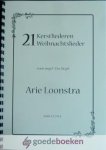 Loonstra, Arie - Kerstliederen (21) voor orgel *nieuw* --- Suite 1, 2, 3 & 4