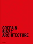 Luc Binst, Sigrid Hubloux - Crepain binst architecture