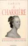 Trousson, Raymond - ISABELLE DE CHARRIÈRE - Un destin de femme au XVIIIe siècle