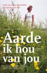 Irene van Lippe-Biesterfeld - Aarde ik hou van jou