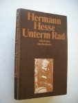 Hesse, Hermann - Unterm Rad. Erzahlung