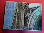 Raeburn, michael - An Outline of World Architecture