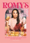 Romy Monteiro - Romy's Food for Every Mood 50 goddelijke gerechten uit de keuken van Romy Monteiro
