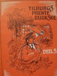 C. Robben - "Tilburgs Prentebuukske dl. 5 "