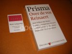 Willem - Over de Vos Reinaert. Door Willem (die Madoc maakte) gevolgd door Reinaerts Geschiedenis waarin zijn latere lotgevallen zijn opgetekend