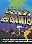 Freitag, Norbert - Shipwreck's Unforgotten, a reference guide