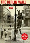 Thomas Flemming 115016 - The Berlin Wall Division of a City