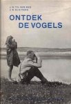 Nes, F.G.Th. Van en J.E. Sluiters - Ontdek de vogels.