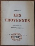 Euripide Sartre Jean Paul - Euripide Les Troyennes Adaption de Jean-Paul Sartre toneeltekst