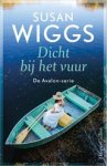 Susan Wiggs - Dicht bij het vuur