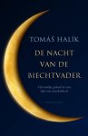 Tomas Halik - De nacht van de biechtvader Christelijk geloof in een tijd van onzekerheid