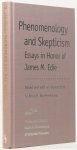 EDIE, J.M., WACHTERHAUSER, B.R., (ED.) - Phenomenology and skepticism. Essays in honor of James M. Edie.