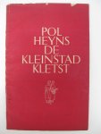 Heyns, Pol - De kleinstad kletst.