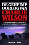 G. Crile, George Crile - Geheime Oorlog Van Charlie Wilson