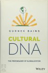 Bains, Gurnek - Cultural DNA The Psychology of Globalization