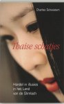 Charl Schwietert - Thaise Schatjes