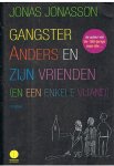 Jonasson, Jonas - Gangster Anders en zijn vrienden (en een enkele vijand)