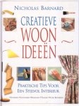 Barnard, Nicholas - Creatieve woonideeën