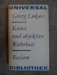Lukacs, Georg - Kunst und objektive Wahrheit