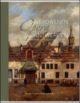 Timothy De Paepe, Clement Caremans & Mirte Maes - DE VERDWENEN OPERA VAN ANTWERPEN Het Theater van het Tapissierspand, 1711-1829. / CAHIER #4 - KLANK VAN DE STAD:
