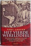 Lester Toby, vert. Visserman Han - Het vierde werelddeel  Het verhaal over de ontdekking van de wereld, de kaart die Amerika zijn naam gaf en het begin van de Nieuwe Tijd
