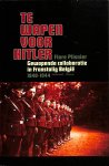 Plisnier, Flore - Te wapen voor Hitler. Gewapende collaboratie in Franstalig Belgie 1940-1944