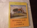 Terpstra Pieter - Honderd jaar Friese landbouw