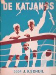 Schuil, J.B. & A. van Bommel (illustraties) - De Katjangs